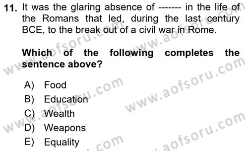 Introduction to World Civilization Dersi 2022 - 2023 Yılı (Final) Dönem Sonu Sınav Soruları 11. Soru