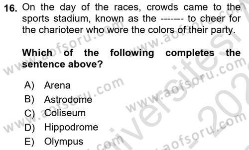 Introduction to World Civilization Dersi 2022 - 2023 Yılı (Final) Dönem Sonu Sınav Soruları 16. Soru