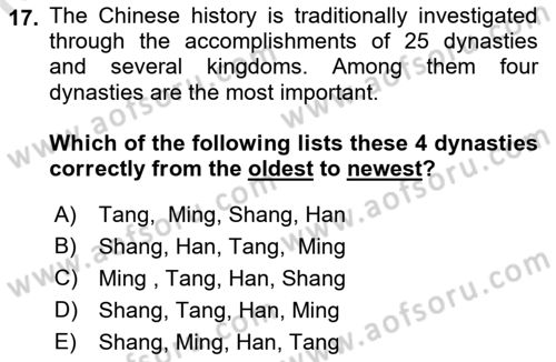 Introduction to World Civilization Dersi 2022 - 2023 Yılı (Final) Dönem Sonu Sınav Soruları 17. Soru