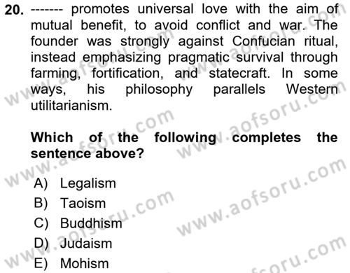 Introduction to World Civilization Dersi 2022 - 2023 Yılı (Final) Dönem Sonu Sınav Soruları 20. Soru