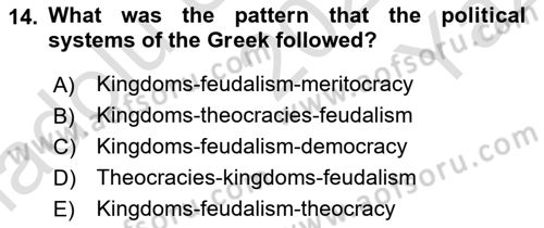 Introduction to World Civilization Dersi 2022 - 2023 Yılı Yaz Okulu Sınav Soruları 14. Soru