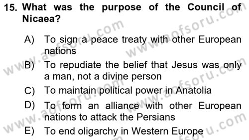 Introduction to World Civilization Dersi 2022 - 2023 Yılı Yaz Okulu Sınav Soruları 15. Soru