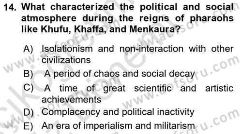 Introduction to World Civilization Dersi Ara Sınavı Deneme Sınav Soruları 14. Soru