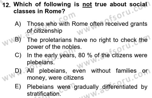 Introduction to World Civilization Dersi 2023 - 2024 Yılı (Final) Dönem Sonu Sınav Soruları 12. Soru