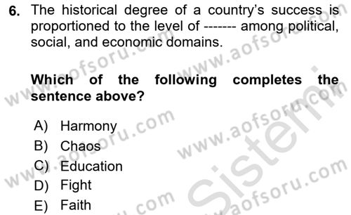 Introduction to World Civilization Dersi 2023 - 2024 Yılı Yaz Okulu Sınav Soruları 6. Soru