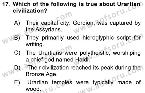 Introduction to World Civilization Dersi Ara Sınavı Deneme Sınav Soruları 17. Soru