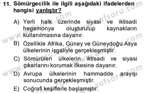 Uluslararası İlişkilere Giriş Dersi 2013 - 2014 Yılı (Vize) Ara Sınav Soruları 11. Soru