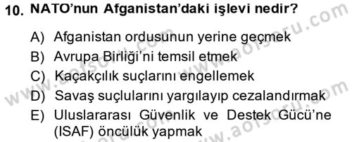 Uluslararası İlişkilere Giriş Dersi 2013 - 2014 Yılı (Final) Dönem Sonu Sınav Soruları 10. Soru