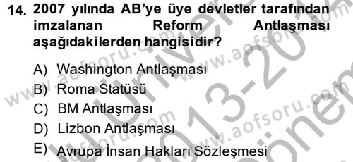 Uluslararası İlişkilere Giriş Dersi 2013 - 2014 Yılı (Final) Dönem Sonu Sınav Soruları 14. Soru