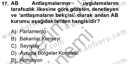 Uluslararası İlişkilere Giriş Dersi 2013 - 2014 Yılı (Final) Dönem Sonu Sınav Soruları 17. Soru