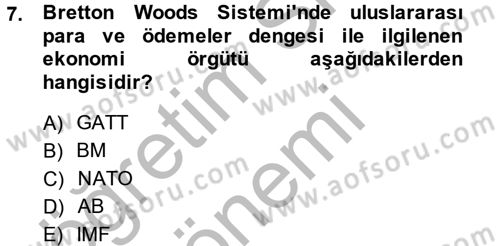 Uluslararası İlişkilere Giriş Dersi 2013 - 2014 Yılı (Final) Dönem Sonu Sınav Soruları 7. Soru