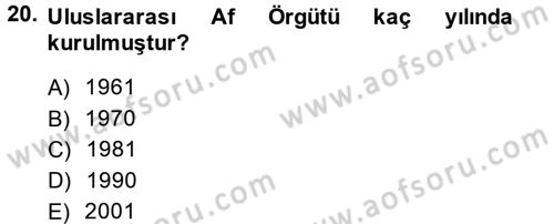 Uluslararası İlişkilere Giriş Dersi 2014 - 2015 Yılı (Final) Dönem Sonu Sınavı 20. Soru