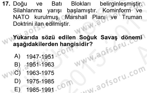Uluslararası İlişkilere Giriş Dersi 2015 - 2016 Yılı (Vize) Ara Sınav Soruları 17. Soru
