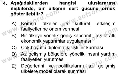 Uluslararası İlişkilere Giriş Dersi 2015 - 2016 Yılı (Vize) Ara Sınav Soruları 4. Soru