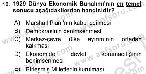 Uluslararası İlişkilere Giriş Dersi 2015 - 2016 Yılı (Final) Dönem Sonu Sınav Soruları 10. Soru