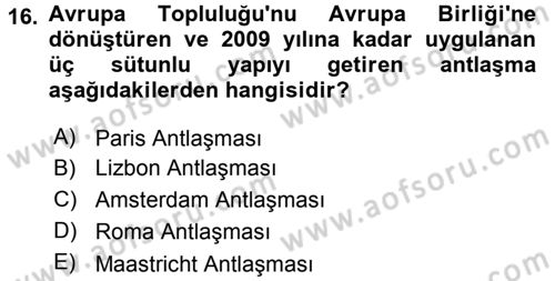 Uluslararası İlişkilere Giriş Dersi 2015 - 2016 Yılı (Final) Dönem Sonu Sınav Soruları 16. Soru