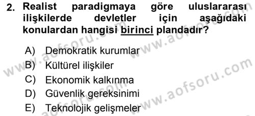Uluslararası İlişkilere Giriş Dersi 2015 - 2016 Yılı (Final) Dönem Sonu Sınav Soruları 2. Soru