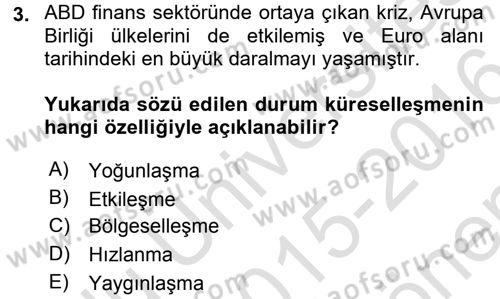 Uluslararası İlişkilere Giriş Dersi 2015 - 2016 Yılı (Final) Dönem Sonu Sınav Soruları 3. Soru