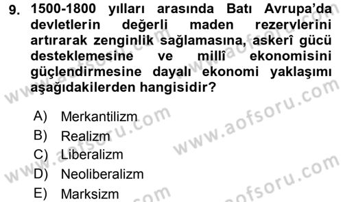 Uluslararası İlişkilere Giriş Dersi 2015 - 2016 Yılı (Final) Dönem Sonu Sınav Soruları 9. Soru