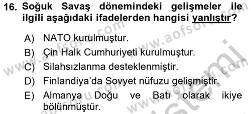 Uluslararası İlişkilere Giriş Dersi 2016 - 2017 Yılı (Vize) Ara Sınav Soruları 16. Soru