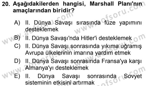 Uluslararası İlişkilere Giriş Dersi 2016 - 2017 Yılı (Vize) Ara Sınav Soruları 20. Soru