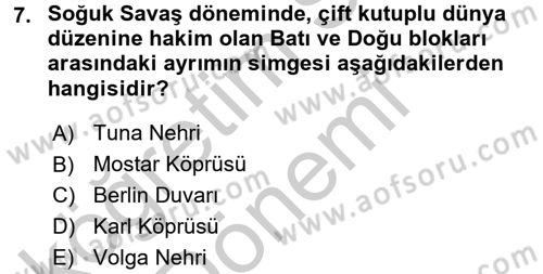 Uluslararası İlişkilere Giriş Dersi 2016 - 2017 Yılı (Vize) Ara Sınav Soruları 7. Soru