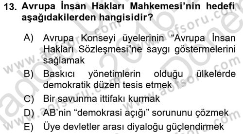 Uluslararası İlişkilere Giriş Dersi 2016 - 2017 Yılı (Final) Dönem Sonu Sınav Soruları 13. Soru