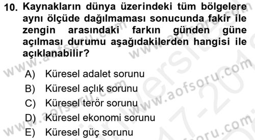 Uluslararası İlişkilere Giriş Dersi 2017 - 2018 Yılı (Vize) Ara Sınav Soruları 10. Soru