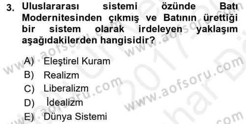 Uluslararası İlişkilere Giriş Dersi 2017 - 2018 Yılı (Vize) Ara Sınav Soruları 3. Soru