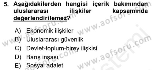 Uluslararası İlişkilere Giriş Dersi 2017 - 2018 Yılı (Vize) Ara Sınav Soruları 5. Soru