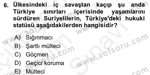 Uluslararası İlişkilere Giriş Dersi 2017 - 2018 Yılı (Vize) Ara Sınav Soruları 6. Soru