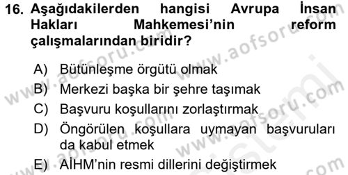Uluslararası İlişkilere Giriş Dersi 2017 - 2018 Yılı (Final) Dönem Sonu Sınav Soruları 16. Soru
