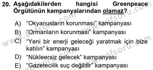 Uluslararası İlişkilere Giriş Dersi 2017 - 2018 Yılı (Final) Dönem Sonu Sınav Soruları 20. Soru