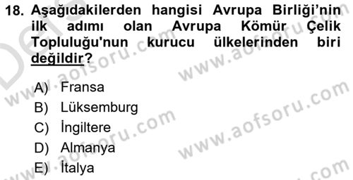 Uluslararası İlişkilere Giriş Dersi 2018 - 2019 Yılı 3 Ders Sınav Soruları 18. Soru