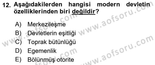 Uluslararası İlişkilere Giriş Dersi 2018 - 2019 Yılı (Vize) Ara Sınav Soruları 12. Soru