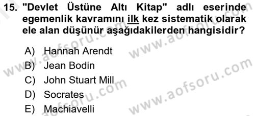 Uluslararası İlişkilere Giriş Dersi 2018 - 2019 Yılı (Vize) Ara Sınav Soruları 15. Soru