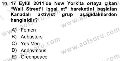 Uluslararası İlişkilere Giriş Dersi 2018 - 2019 Yılı (Final) Dönem Sonu Sınav Soruları 19. Soru