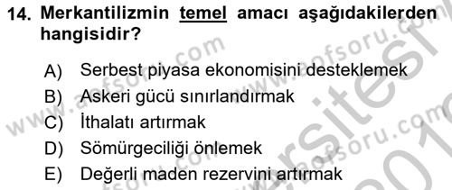 Uluslararası İlişkilere Giriş Dersi 2018 - 2019 Yılı Yaz Okulu Sınavı 14. Soru