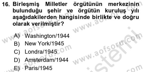 Uluslararası İlişkilere Giriş Dersi 2020 - 2021 Yılı Yaz Okulu Sınav Soruları 16. Soru