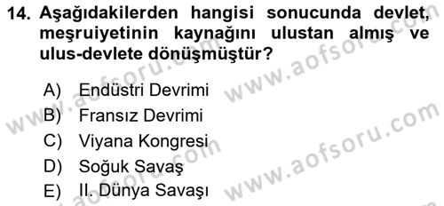 Uluslararası İlişkilere Giriş Dersi 2021 - 2022 Yılı (Vize) Ara Sınav Soruları 14. Soru