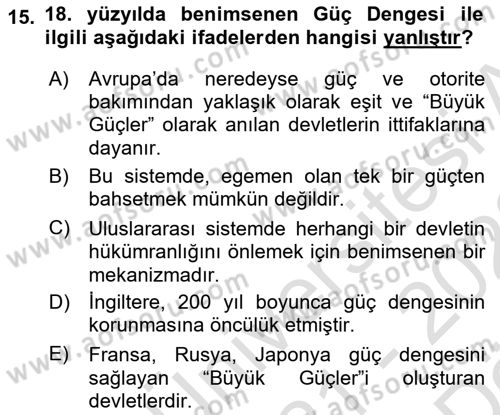 Uluslararası İlişkilere Giriş Dersi 2021 - 2022 Yılı (Vize) Ara Sınav Soruları 15. Soru
