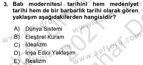 Uluslararası İlişkilere Giriş Dersi 2021 - 2022 Yılı (Vize) Ara Sınav Soruları 3. Soru