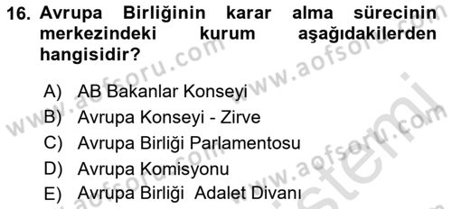 Uluslararası İlişkilere Giriş Dersi 2021 - 2022 Yılı (Final) Dönem Sonu Sınav Soruları 16. Soru