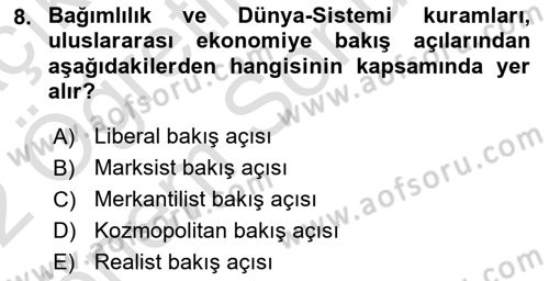 Uluslararası İlişkilere Giriş Dersi 2021 - 2022 Yılı (Final) Dönem Sonu Sınav Soruları 8. Soru