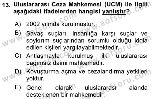 Uluslararası İlişkilere Giriş Dersi 2021 - 2022 Yılı Yaz Okulu Sınav Soruları 13. Soru