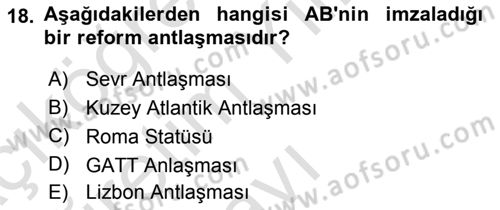 Uluslararası İlişkilere Giriş Dersi 2021 - 2022 Yılı Yaz Okulu Sınav Soruları 18. Soru