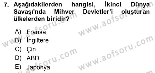 Uluslararası İlişkilere Giriş Dersi 2021 - 2022 Yılı Yaz Okulu Sınav Soruları 7. Soru