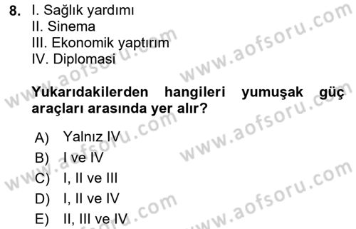 Uluslararası İlişkilere Giriş Dersi 2021 - 2022 Yılı Yaz Okulu Sınav Soruları 8. Soru