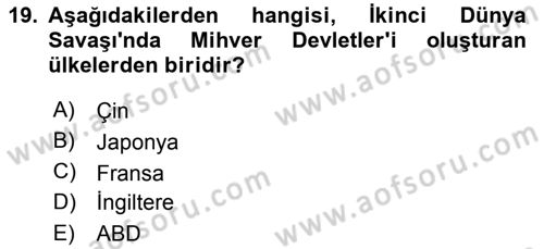 Uluslararası İlişkilere Giriş Dersi 2023 - 2024 Yılı (Vize) Ara Sınav Soruları 19. Soru