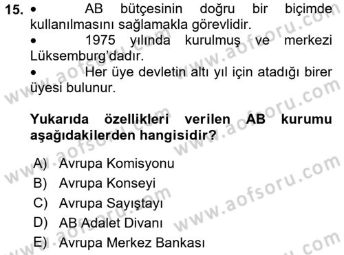 Uluslararası İlişkilere Giriş Dersi 2023 - 2024 Yılı (Final) Dönem Sonu Sınav Soruları 15. Soru